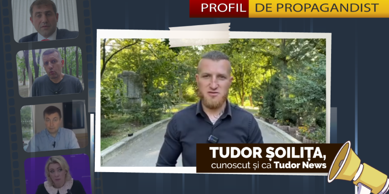 Cazul propagandistului Tudor Șoilița, care diseminează la foc automat intoxicări rusești în R. Moldova. Ce dezinformări a propagat tânărul cvasianonim care a ajuns influencer pe rețelele sociale, adunând constant zeci și chiar sute de mii de vizualizări în funcție de postarea publicată